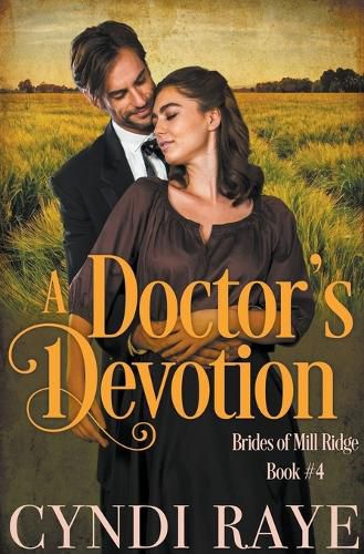 Cover image for A Doctor's Devotion