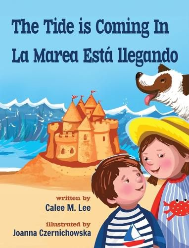 Cover image for The Tide is Coming In / La marea esta llegando