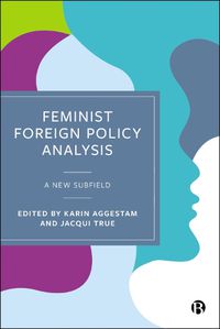 Cover image for Feminist Foreign Policy Analysis