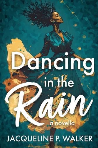 Cover image for Dancing in the Rain