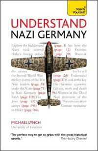 Cover image for Understand Nazi Germany: Teach Yourself