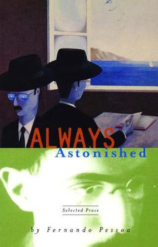 Cover image for Always Astonished: Selected Prose