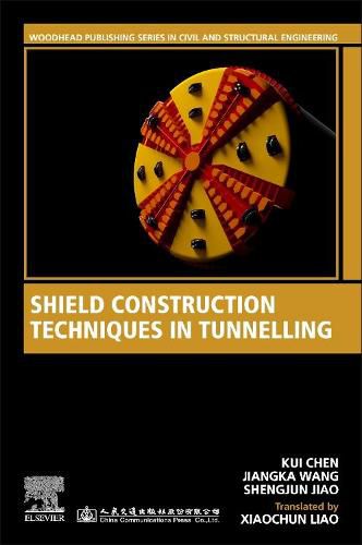 Cover image for Shield Construction Techniques in Tunneling