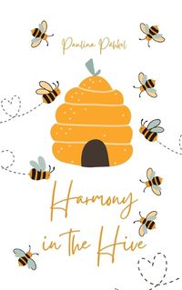 Cover image for Harmony in the Hive