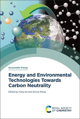Cover image for Energy and Environmental Technologies Towards Carbon Neutrality