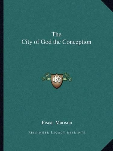 The City of God the Conception