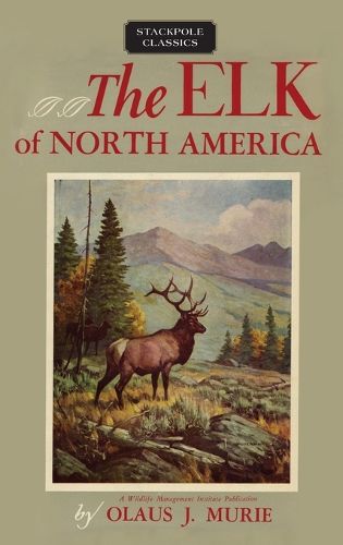 Cover image for The Elk of North America