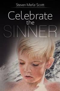 Cover image for Celebrate the Sinner