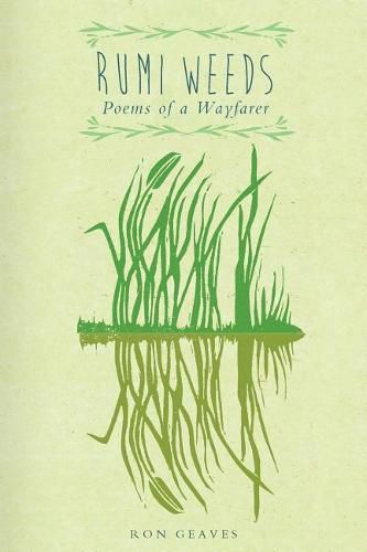 Cover image for Rumi Weeds: Poems of a wayfarer