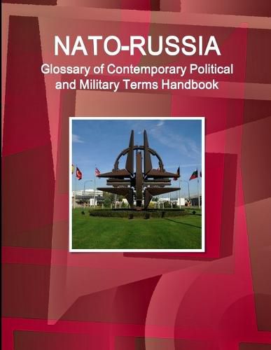 Cover image for NATO-Russia Glossary of Contemporary Political And Military Terms Handbook