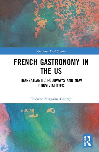 French Gastronomy in the US