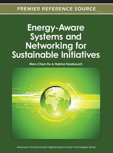 Cover image for Energy-Aware Systems and Networking for Sustainable Initiatives