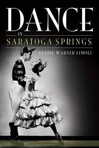 Cover image for Dance in Saratoga Springs