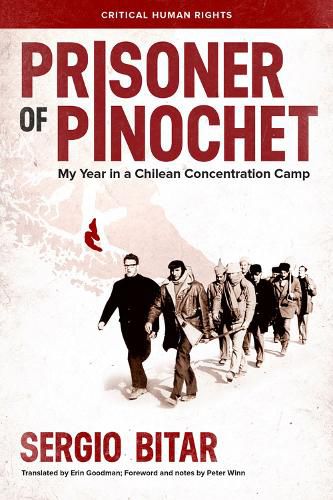 Cover image for Prisoner of Pinochet: My Year in a Chilean Concentration Camp