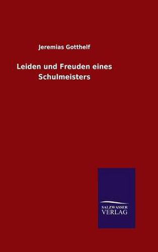 Cover image for Leiden und Freuden eines Schulmeisters