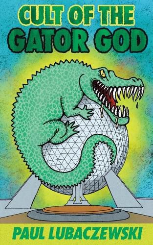 Cover image for Cult of the Gator God