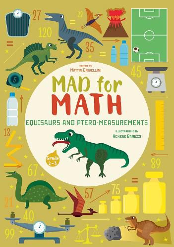 Equisaurs and Ptero-Measurements: Mad For Math