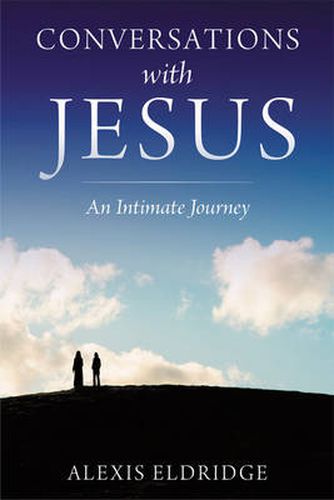 Cover image for Conversations with Jesus: An Intimate Journey