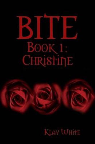 Cover image for BITE Book 1: Christine