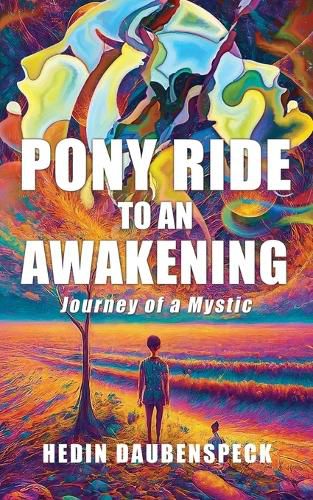 Cover image for Pony Ride to an Awakening