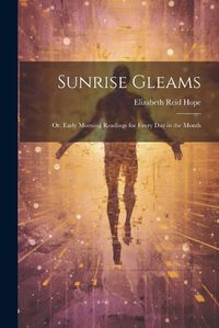 Cover image for Sunrise Gleams