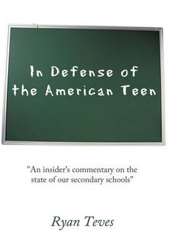 Cover image for In Defense of the American Teen