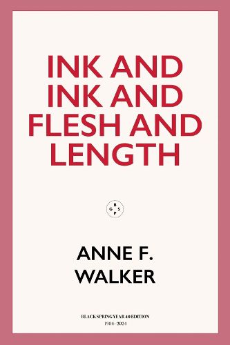 Cover image for Ink and Ink and Flesh and Length