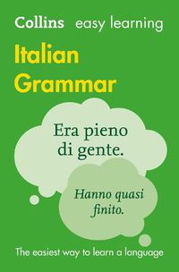 Cover image for Easy Learning Italian Grammar: Trusted Support for Learning