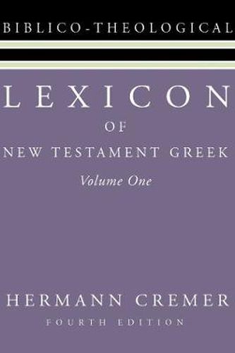 Lexicon of New Testament Greek, 2 Volumes: Fourth English Edition with Supplement