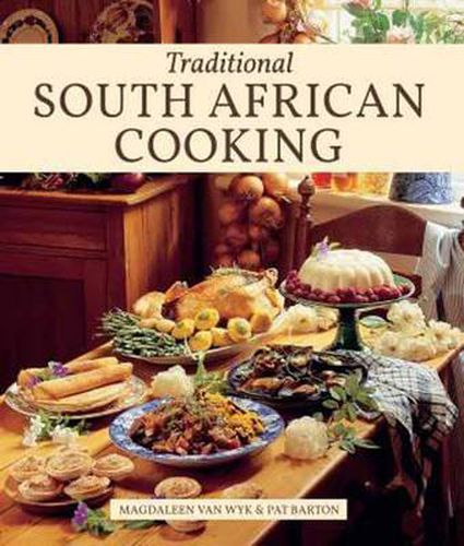 Cover image for Traditional South African Cooking