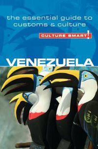 Cover image for Venezuela - Culture Smart!: The Essential Guide to Customs & Culture