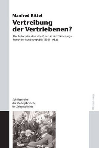 Vertreibung Der Vertriebenen?