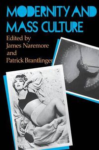 Cover image for Modernity and Mass Culture