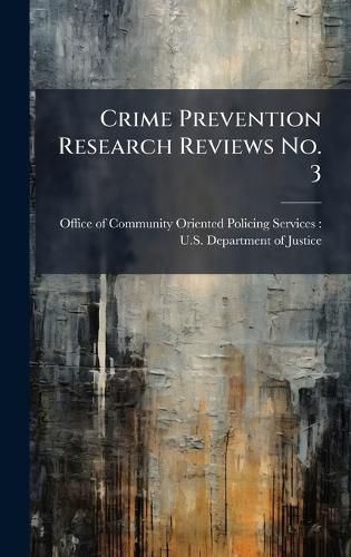 Cover image for Crime Prevention Research Reviews No. 3