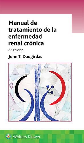 Cover image for Manual de tratamiento de la enfermedad renal cronica
