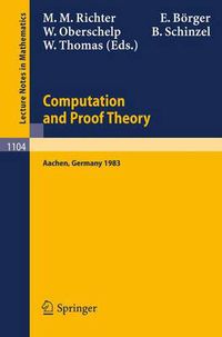 Cover image for Proceedings of the Logic Colloquium. Held in Aachen, July 18-23, 1983: Part 2: Computation and Proof Theory