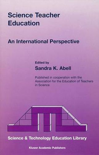 Cover image for Science Teacher Education: An International Perspective