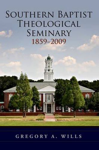 Cover image for Southern Baptist Seminary 1859-2009