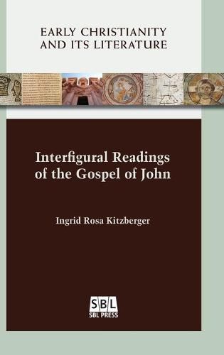 Cover image for Interfigural Readings of the Gospel of John