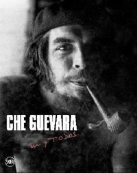 Cover image for Che Guevara: tu y TODOS