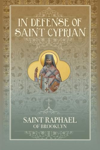 Cover image for In Defense of Saint Cyprian