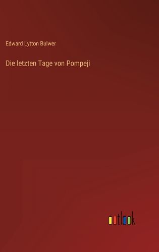 Cover image for Die letzten Tage von Pompeji