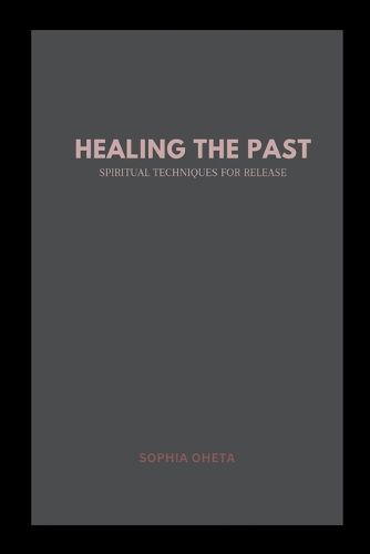 Healing the Past