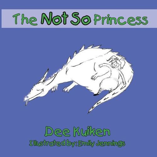 Cover image for The Not So Princess