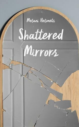 Cover image for Shattered Mirrors