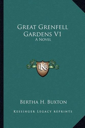 Cover image for Great Grenfell Gardens V1