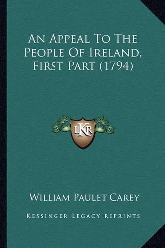 An Appeal to the People of Ireland, First Part (1794)