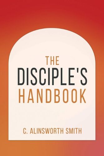 Cover image for The Disciple's Handbook