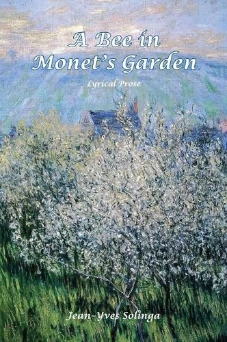 Cover image for A Bee in Monet's Garden