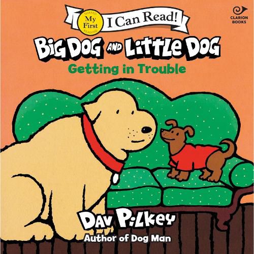 Cover image for Big Dog and Little Dog Getting in Trouble